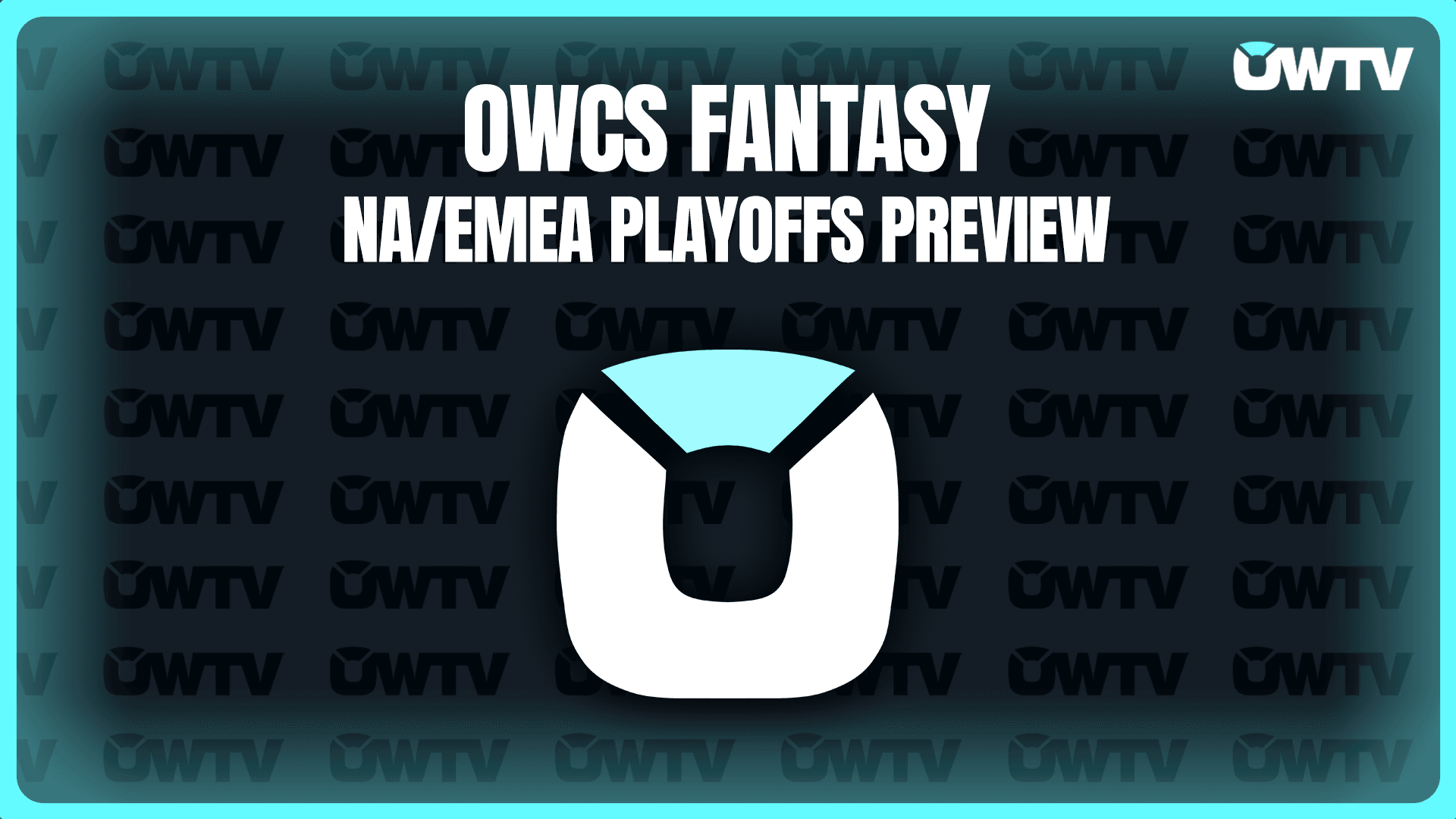 📝 OWCS Fantasy NA/EMEA playoffs