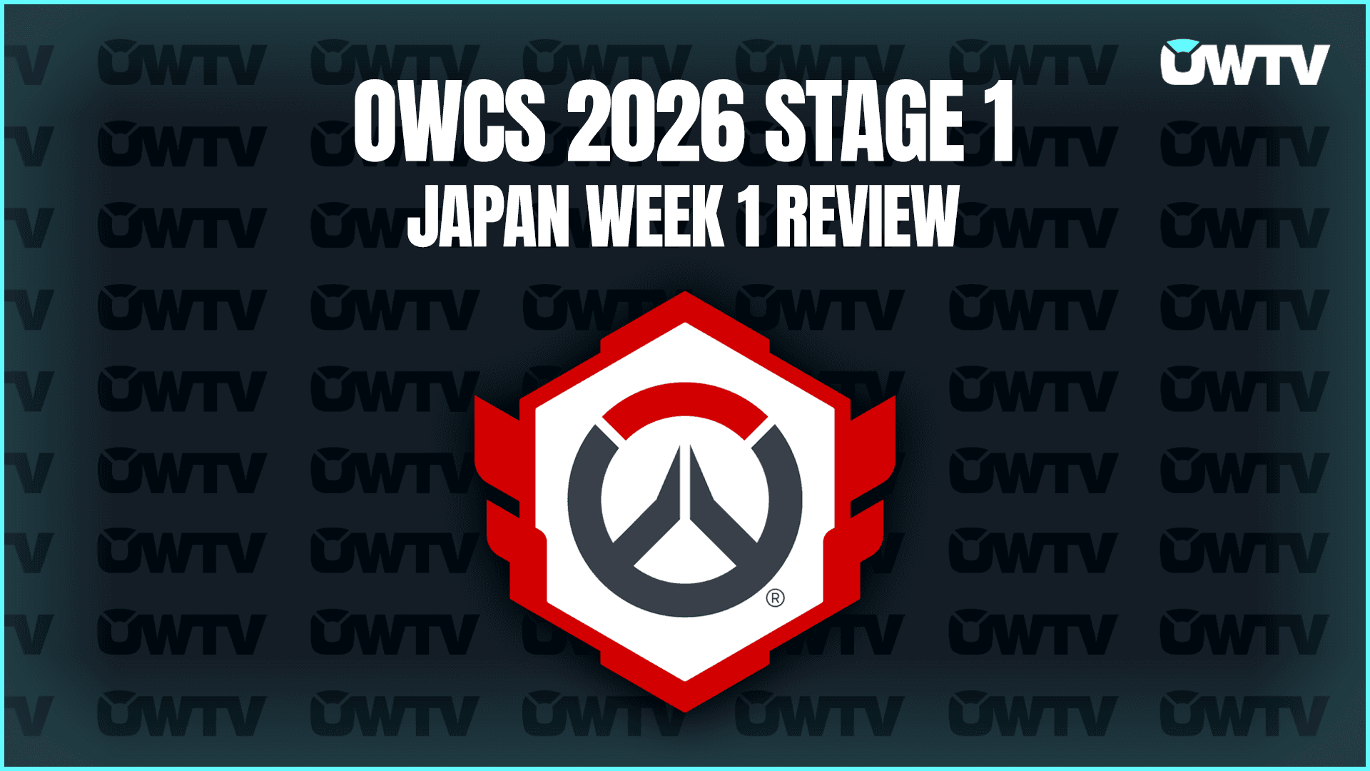 📝 OWCS Japan Stage 1 week 1 review